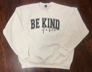 Be Kind Of..